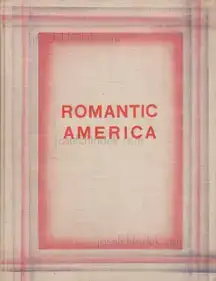 E. O Hoppe - Romantic America: Picturesque United States