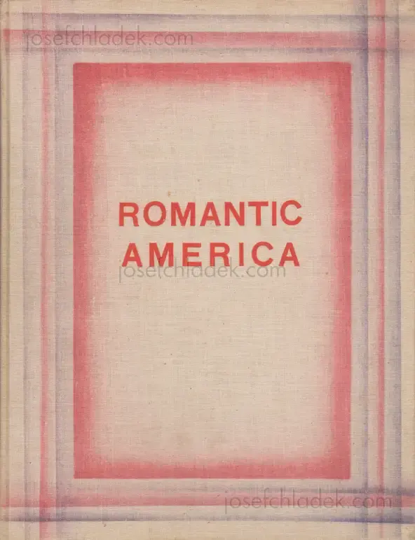 Cover of E. O Hoppe - Romantic America: Picturesque United States