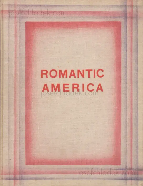 Cover of E. O Hoppe - Romantic America: Picturesque United States