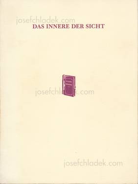  Monika (Hrsg.) Faber - Das Innere der Sicht (Cover)