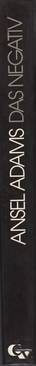  Ansel Adams - Das Negativ (Spine)
