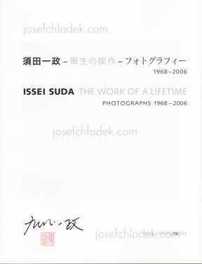  Issei Suda - The Work of a Lifetime - Photographs 1968 -...