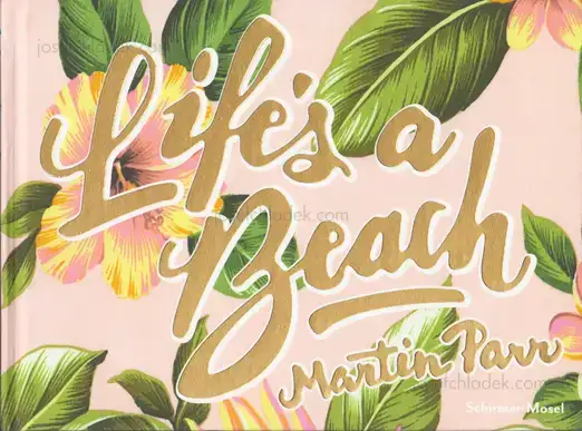 Cover of Martin Parr - Life's a Beach