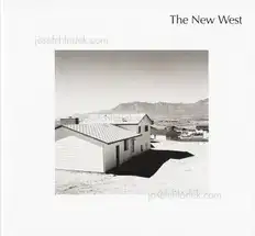 Robert Adams - The New West