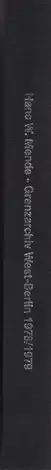 Book spine: Hans W. Mende - Grenzarchiv West-Berlin 1978/1979
