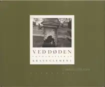 Krass Clement - Ved døden