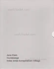 Jens Klein - Hundewege. Index eines konspirativen Alltags