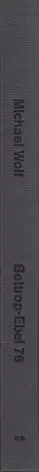 Book spine: Michael Wolf - Bottrop-Ebel 76