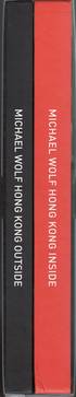  Michael Wolf - Hong Kong Inside Outside (Spines)