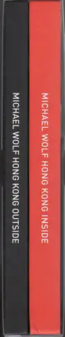 Book spine: Michael Wolf - Hong Kong Inside Outside