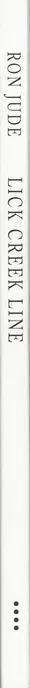 Book spine: Ron Jude - Lick Creek Line