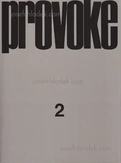 Cover of Yutaka Takanashi, Nakahira Takuma, Daido Moriyama, Koji Taki - Provoke #2  (プロヴォーク 思想のための挑発的資料 季刊第2号)