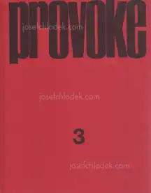 Yutaka Takanashi, Nakahira Takuma, Daido Moriyama, Koji Taki - Provoke #3 (プロヴォーク 思想のための挑発的資料 季刊第3号)
