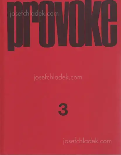Cover of Yutaka Takanashi, Nakahira Takuma, Daido Moriyama, Koji Taki - Provoke #3 (プロヴォーク 思想のための挑発的資料 季刊第3号)