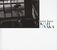 Koji Onaka - Twin Boat