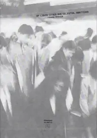 Frank Rodick - OF LIQUID CITIES AND CELESTIAL ABATTOIRS