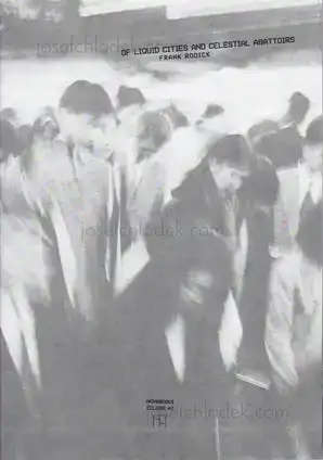 Cover of Frank Rodick - OF LIQUID CITIES AND CELESTIAL ABATTOIRS