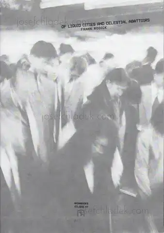 Cover of Frank Rodick - OF LIQUID CITIES AND CELESTIAL ABATTOIRS