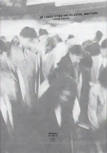 Cover of Frank Rodick - OF LIQUID CITIES AND CELESTIAL ABATTOIRS