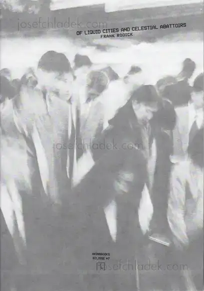 Cover of Frank Rodick - OF LIQUID CITIES AND CELESTIAL ABATTOIRS
