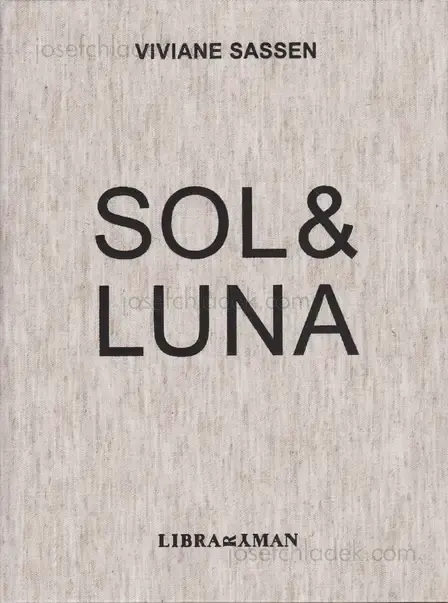 Cover of Viviane Sassen - Sol & Luna