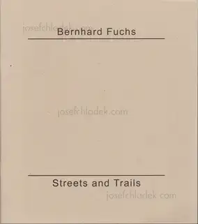 Cover of Bernhard Fuchs - Streets and Trails