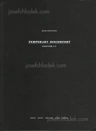 Jules Spinatsch - Temporary Discomfort: Chapter I - V Jules Spinatsch - Temporary Discomfort: Chapter I - V