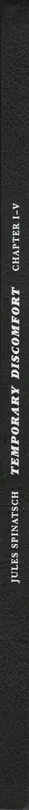 Jules Spinatsch - Temporary Discomfort: Chapter I - V