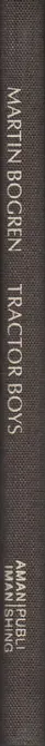 Book spine: Martin Bogren - Tractor Boys