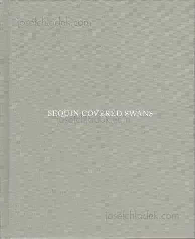 Cover of Lukasz Wierzbowski - Sequin Covered Swans