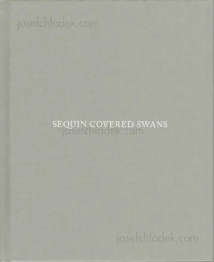 Cover of Lukasz Wierzbowski - Sequin Covered Swans