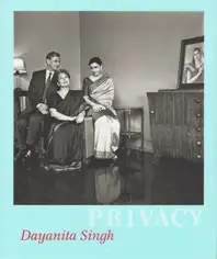 Dayanita Singh - Privacy