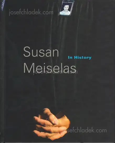 Cover of Susan Meiselas - In History