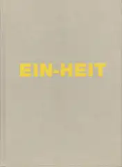Michael Schmidt - EIN-HEIT