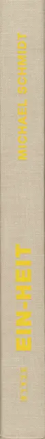 Book spine: Michael Schmidt - EIN-HEIT