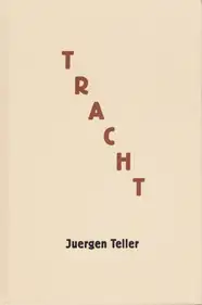 Juergen Teller - Tracht