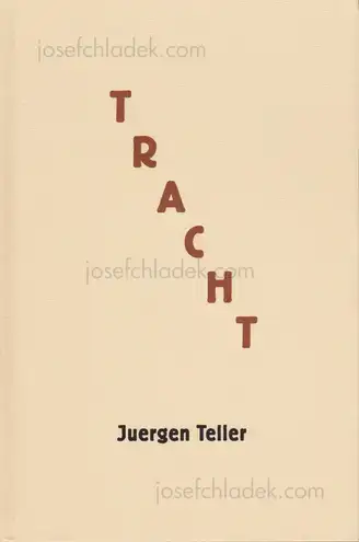 Cover of Juergen Teller - Tracht