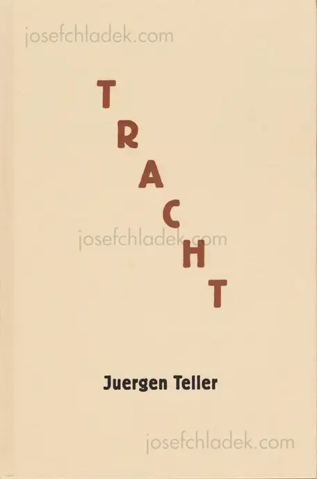 Cover of Juergen Teller - Tracht