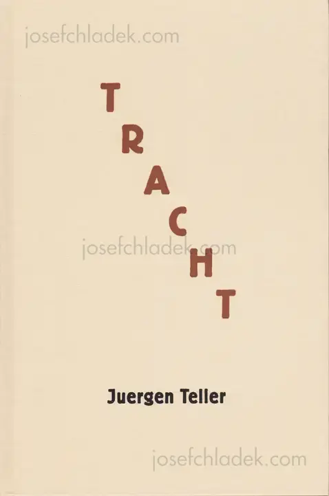 Cover of Juergen Teller - Tracht