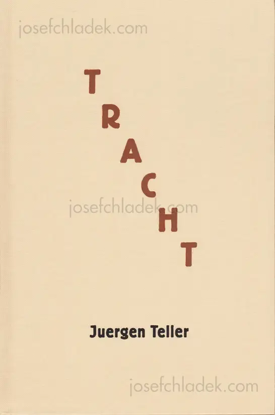 Cover of Juergen Teller - Tracht