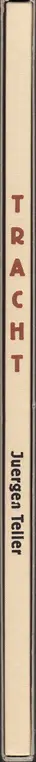 Book spine: Juergen Teller - Tracht