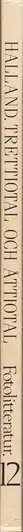 Book spine: Gerry Johansson - Halland. Trettiotal och åttiotal. Fotografier av C.G.Rosenberg och Gerry Johansson.
