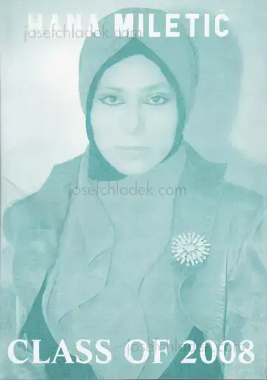 Hana Miletic - Class of 2008 Hana Miletic - Class of 2008