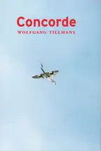 Cover of Wolfgang Tillmans - Concorde