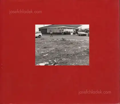 Cover of Robert Adams - What we bought: the New World. Scenes from the Denver Metropolitan Area 1970-1974