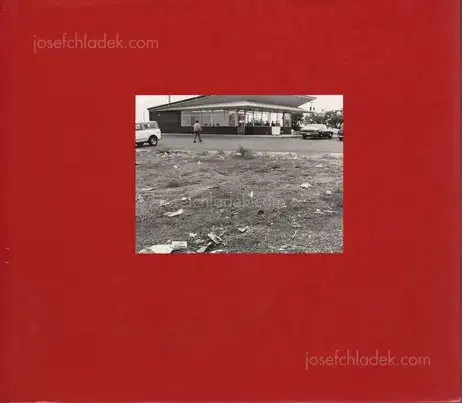 Cover of Robert Adams - What we bought: the New World. Scenes from the Denver Metropolitan Area 1970-1974