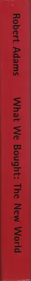 Robert Adams - What we bought: the New World. Scenes from the Denver Metropolitan Area 1970-1974