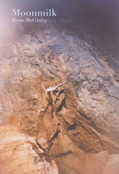  Ryan McGinley - Moonmilk (Front)