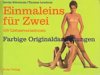 Cover of Istvân Schwenda und Thomas Leuschner: Einmaleins für Zwei - 108 Liebesvariationen (Gunter Rambow)