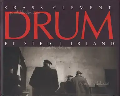 Krass Clement - Drum. Et sted i Irland. Krass Clement - Drum. Et sted i Irland.